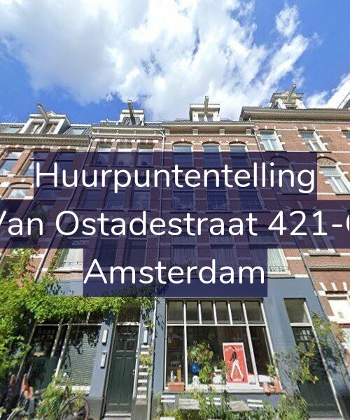 Foto gevel Huurpuntentelling voor Van Ostadestraat 421-C, Amsterdam