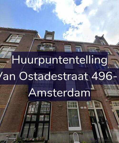 Foto gevel Huurpuntentelling voor Van Ostadestraat 496-1, Amsterdam