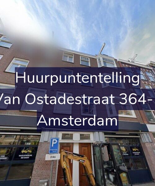 Foto gevel Huurpuntentelling voor Van Ostadestraat 364-1, Amsterdam