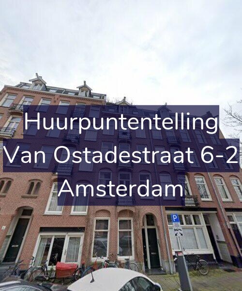 Foto gevel Huurpuntentelling voor Van Ostadestraat 6-2, Amsterdam