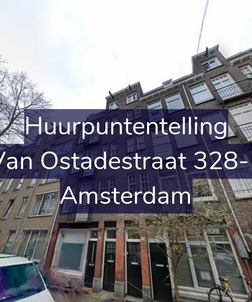 Foto gevel Huurpuntentelling voor Van Ostadestraat 328-1, Amsterdam