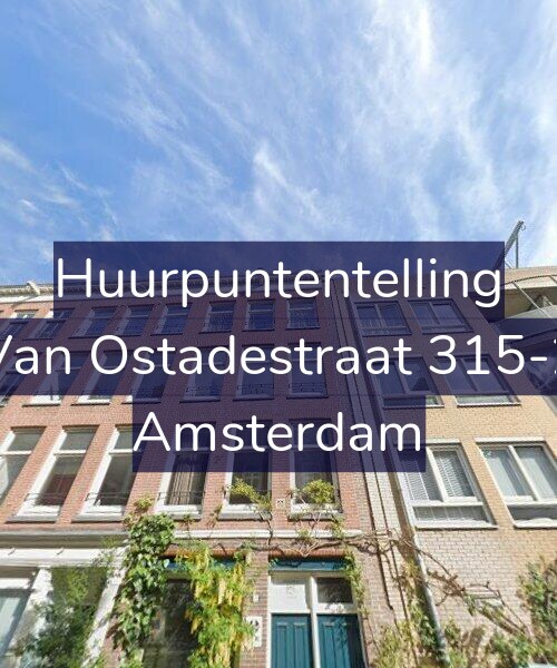 Foto gevel Huurpuntentelling voor Van Ostadestraat 315-2, Amsterdam