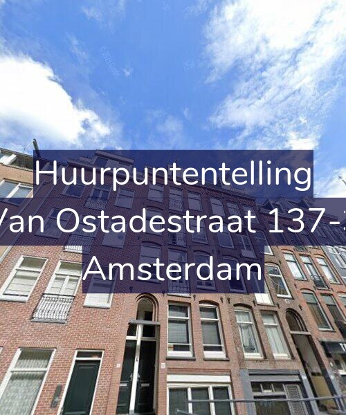 Foto gevel Huurpuntentelling voor Van Ostadestraat 137-3, Amsterdam