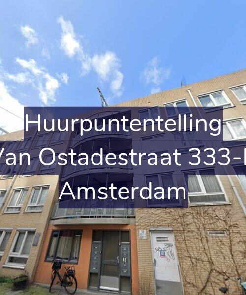 Foto gevel Huurpuntentelling voor Van Ostadestraat 333-B, Amsterdam