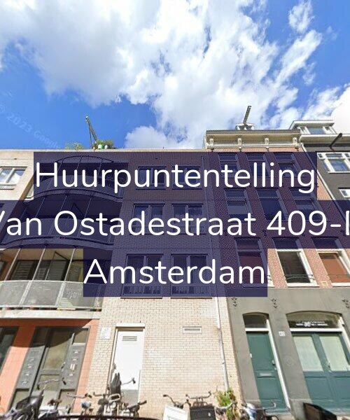 Foto gevel Huurpuntentelling voor Van Ostadestraat 409-D, Amsterdam