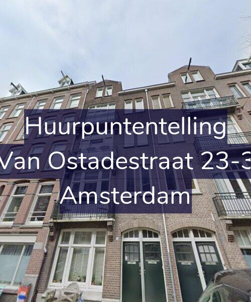 Foto gevel Huurpuntentelling voor Van Ostadestraat 23-3, Amsterdam