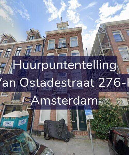 Foto gevel Huurpuntentelling voor Van Ostadestraat 276-H, Amsterdam