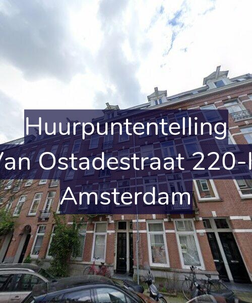 Foto gevel Huurpuntentelling voor Van Ostadestraat 220-H, Amsterdam