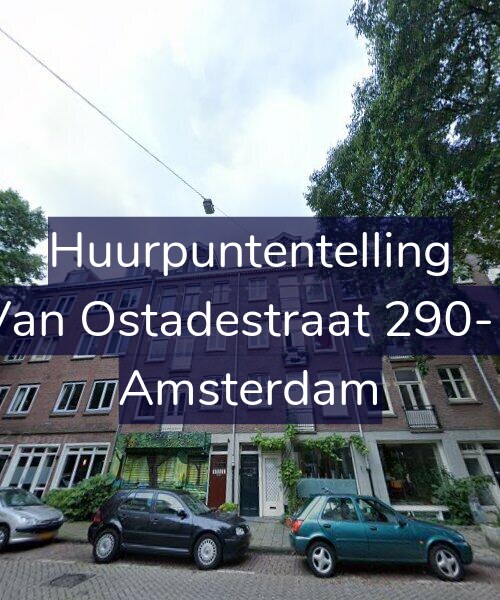 Foto gevel Huurpuntentelling voor Van Ostadestraat 290-1, Amsterdam