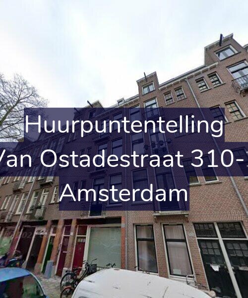 Foto gevel Huurpuntentelling voor Van Ostadestraat 310-2, Amsterdam