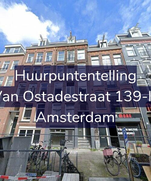 Foto gevel Huurpuntentelling voor Van Ostadestraat 139-H, Amsterdam