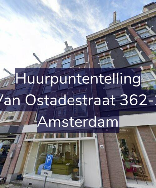 Foto gevel Huurpuntentelling voor Van Ostadestraat 362-2, Amsterdam