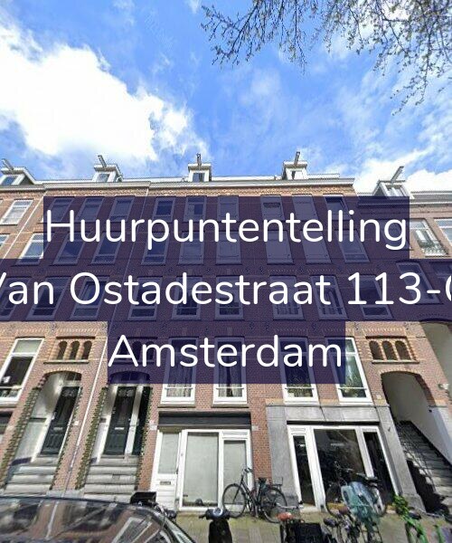 Foto gevel Huurpuntentelling voor Van Ostadestraat 113-O, Amsterdam