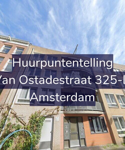 Foto gevel Huurpuntentelling voor Van Ostadestraat 325-D, Amsterdam
