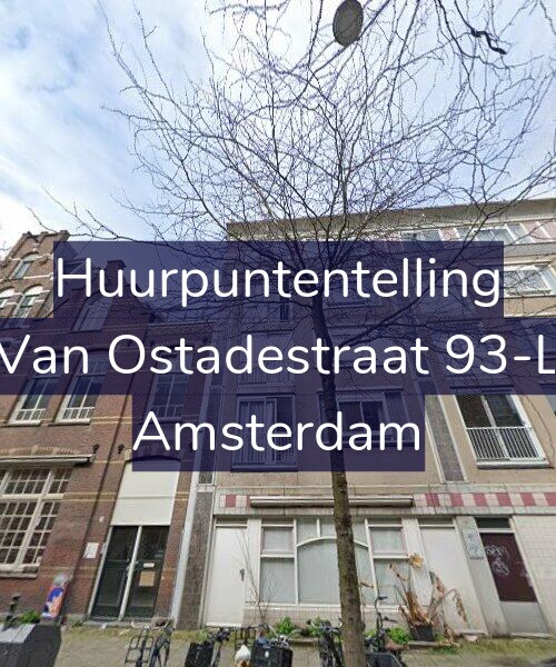 Foto gevel Huurpuntentelling voor Van Ostadestraat 93-L, Amsterdam