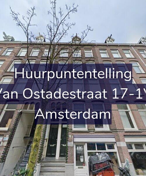 Foto gevel Huurpuntentelling voor Van Ostadestraat 17-1V, Amsterdam