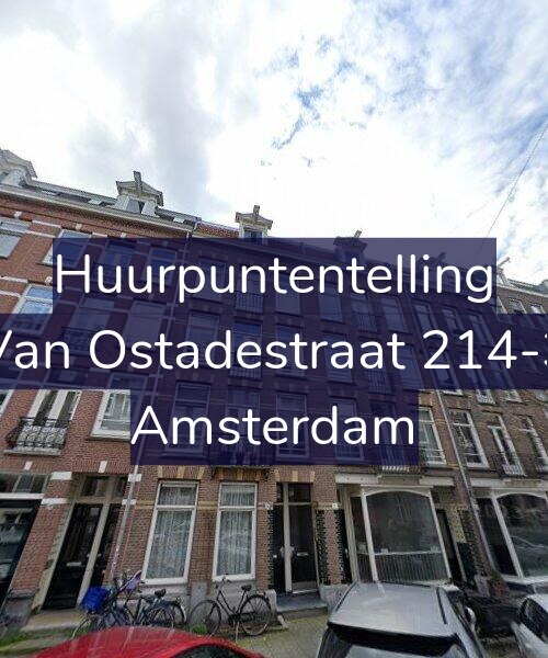 Foto gevel Huurpuntentelling voor Van Ostadestraat 214-3, Amsterdam