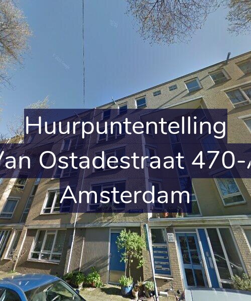 Foto gevel Huurpuntentelling voor Van Ostadestraat 470-A, Amsterdam
