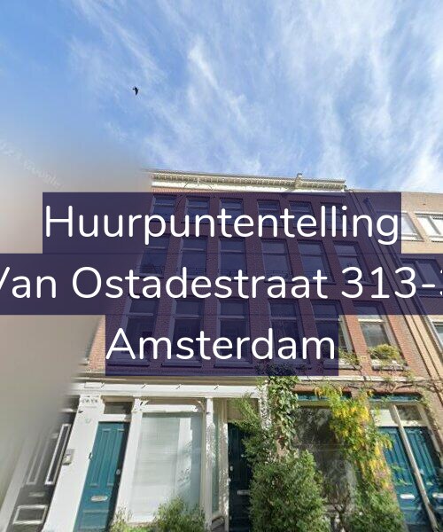 Foto gevel Huurpuntentelling voor Van Ostadestraat 313-3, Amsterdam