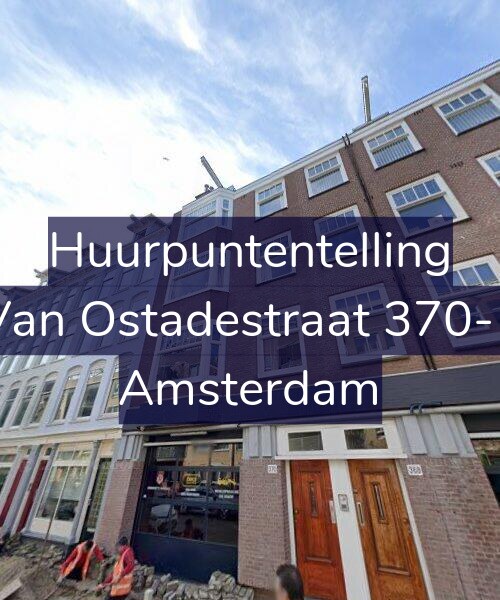 Foto gevel Huurpuntentelling voor Van Ostadestraat 370-1, Amsterdam