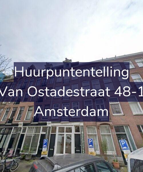 Foto gevel Huurpuntentelling voor Van Ostadestraat 48-1, Amsterdam