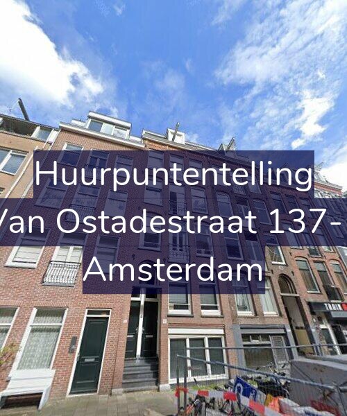 Foto gevel Huurpuntentelling voor Van Ostadestraat 137-1, Amsterdam