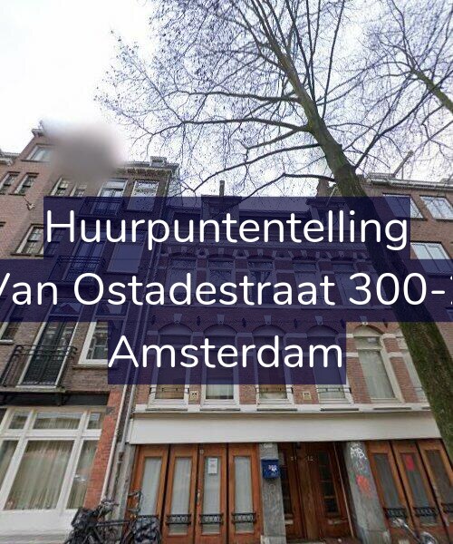 Foto gevel Huurpuntentelling voor Van Ostadestraat 300-2, Amsterdam