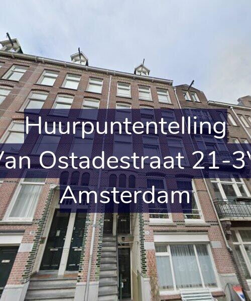 Foto gevel Huurpuntentelling voor Van Ostadestraat 21-3V, Amsterdam