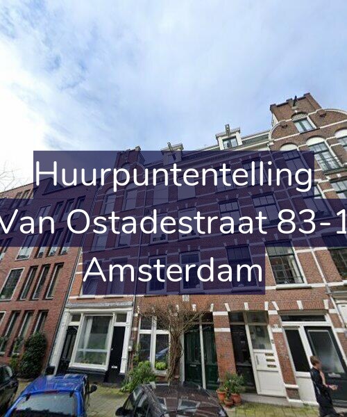 Foto gevel Huurpuntentelling voor Van Ostadestraat 83-1, Amsterdam