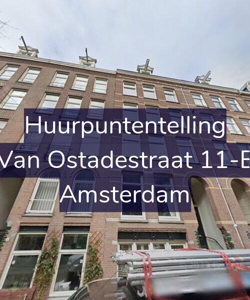 Foto gevel Huurpuntentelling voor Van Ostadestraat 11-E, Amsterdam