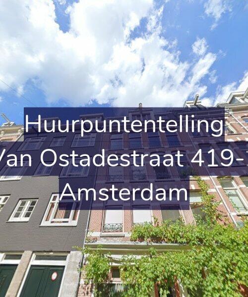Foto gevel Huurpuntentelling voor Van Ostadestraat 419-2, Amsterdam