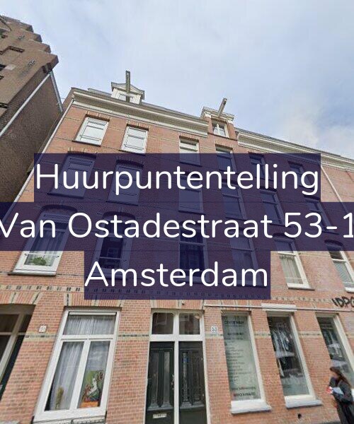 Foto gevel Huurpuntentelling voor Van Ostadestraat 53-1, Amsterdam