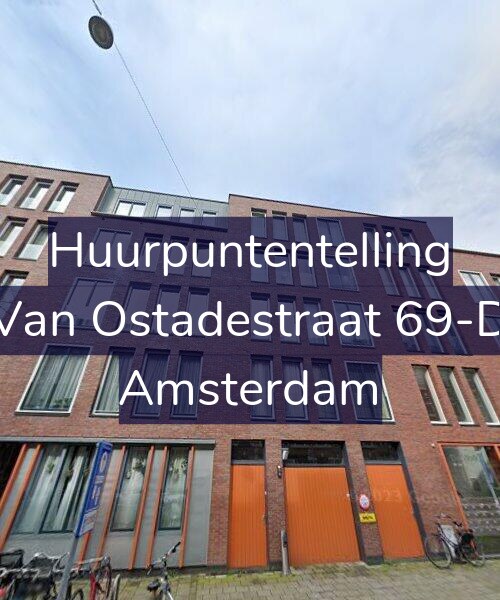 Foto gevel Huurpuntentelling voor Van Ostadestraat 69-D, Amsterdam