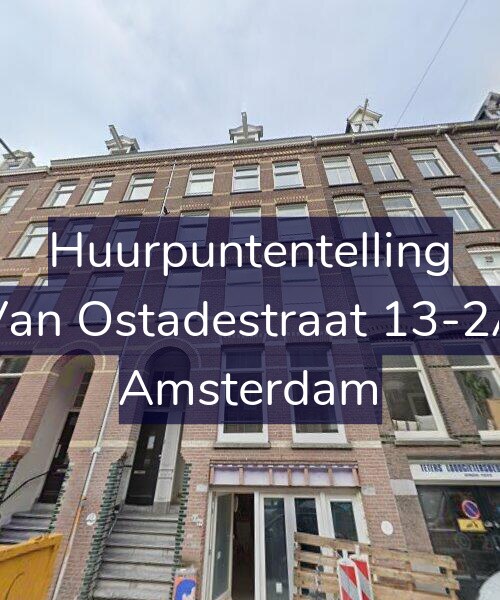 Foto gevel Huurpuntentelling voor Van Ostadestraat 13-2A, Amsterdam
