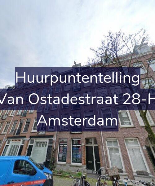 Foto gevel Huurpuntentelling voor Van Ostadestraat 28-H, Amsterdam