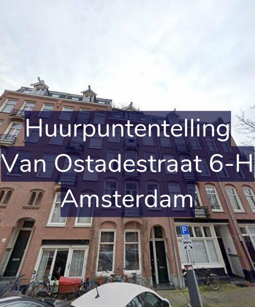 Foto gevel Huurpuntentelling voor Van Ostadestraat 6-H, Amsterdam
