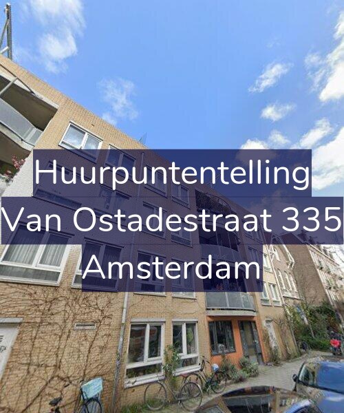Foto gevel Huurpuntentelling voor Van Ostadestraat 335, Amsterdam