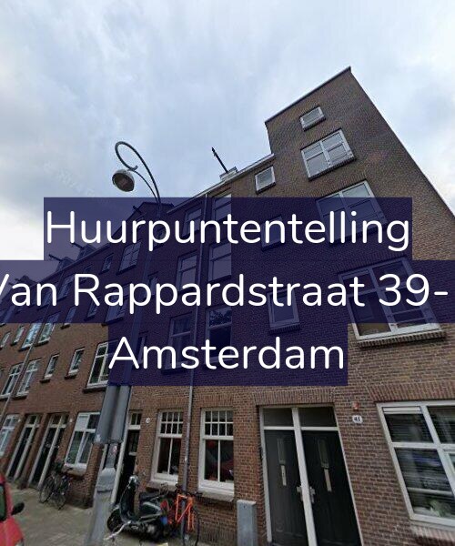 Foto gevel Huurpuntentelling voor Van Rappardstraat 39-1, Amsterdam