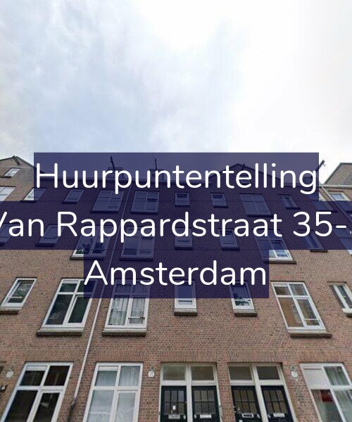 Foto gevel Huurpuntentelling voor Van Rappardstraat 35-3, Amsterdam