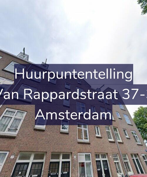 Foto gevel Huurpuntentelling voor Van Rappardstraat 37-3, Amsterdam
