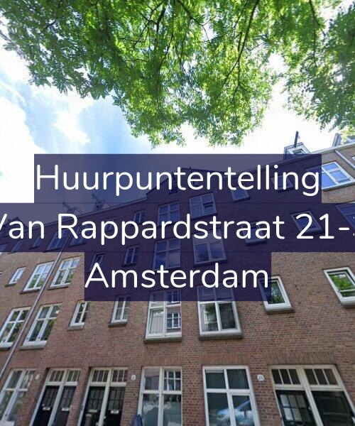 Foto gevel Huurpuntentelling voor Van Rappardstraat 21-3, Amsterdam
