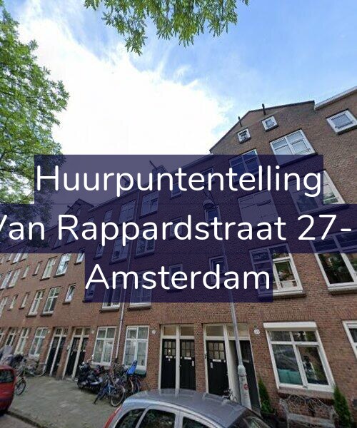 Foto gevel Huurpuntentelling voor Van Rappardstraat 27-1, Amsterdam