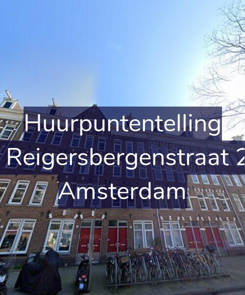 Foto gevel Huurpuntentelling voor Van Reigersbergenstraat 21-1, Amsterdam