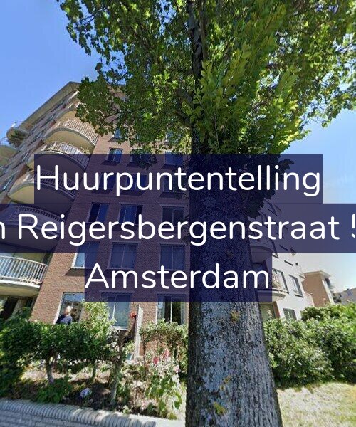 Foto gevel Huurpuntentelling voor Van Reigersbergenstraat 524, Amsterdam
