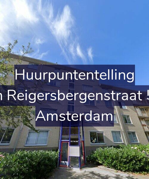 Foto gevel Huurpuntentelling voor Van Reigersbergenstraat 588, Amsterdam