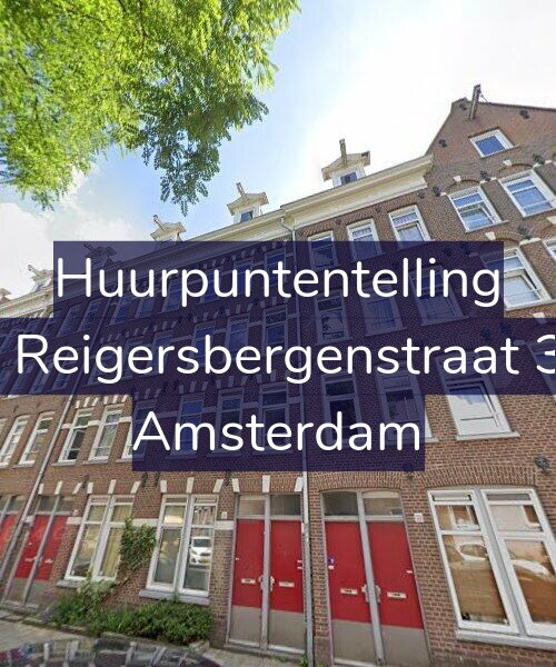 Foto gevel Huurpuntentelling voor Van Reigersbergenstraat 31-1, Amsterdam