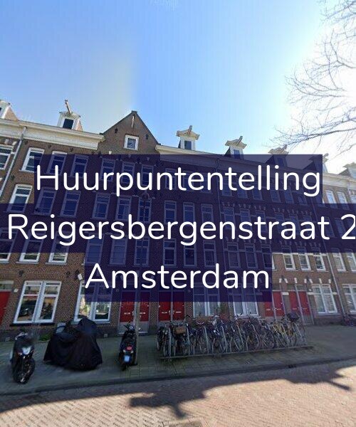 Foto gevel Huurpuntentelling voor Van Reigersbergenstraat 21-H, Amsterdam