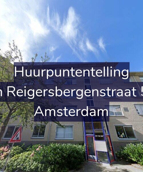 Foto gevel Huurpuntentelling voor Van Reigersbergenstraat 578, Amsterdam