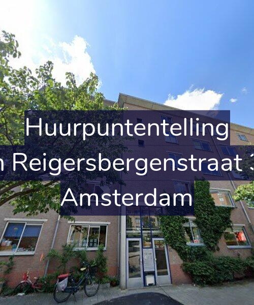 Foto gevel Huurpuntentelling voor Van Reigersbergenstraat 300, Amsterdam