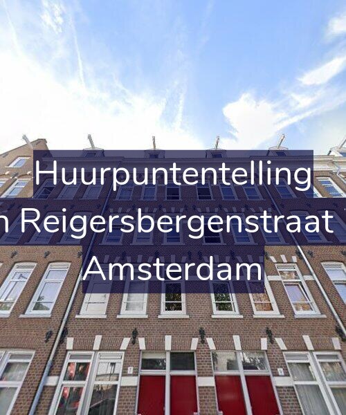 Foto gevel Huurpuntentelling voor Van Reigersbergenstraat 7-3, Amsterdam